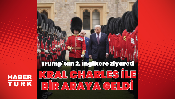 Donald Trump Kral Charles ile bir araya geldi