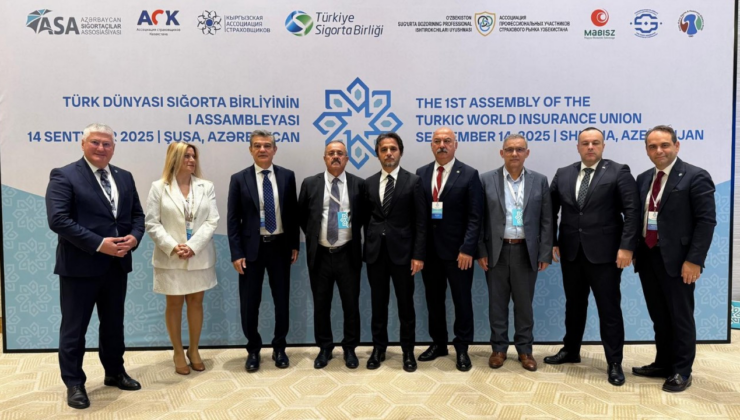 Türk Dünyası Sigorta Birliği kuruldu