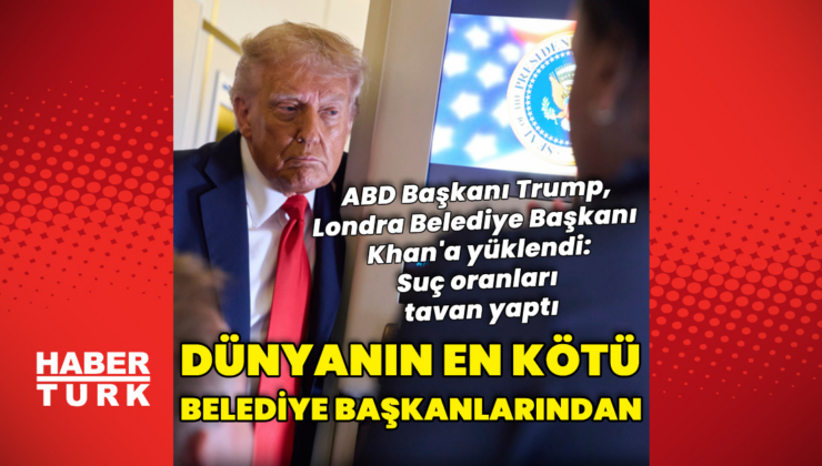 Trump Londra Belediye Başkanına yüklendi