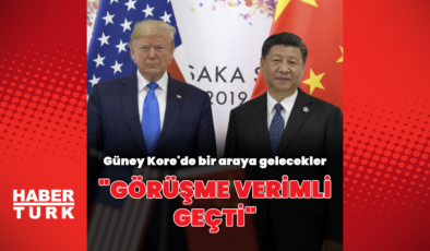 Trump ve Çin lideri Xi'den kritik görüşme