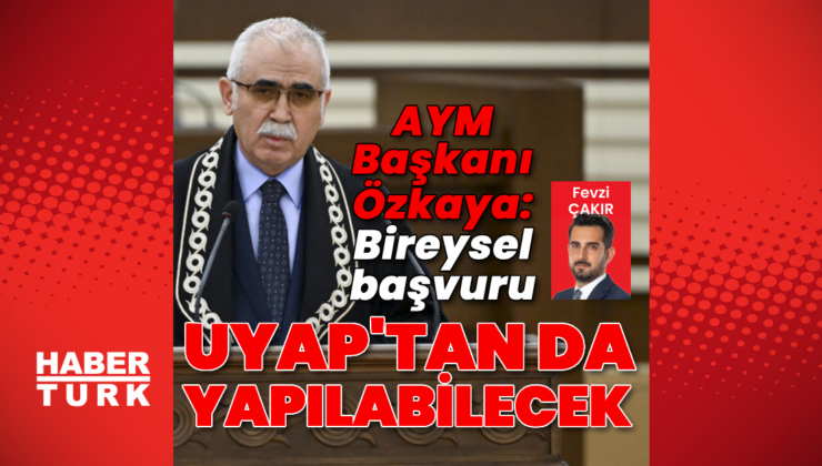 "Bireysel başvuru UYAP’tan yapılabilecek"