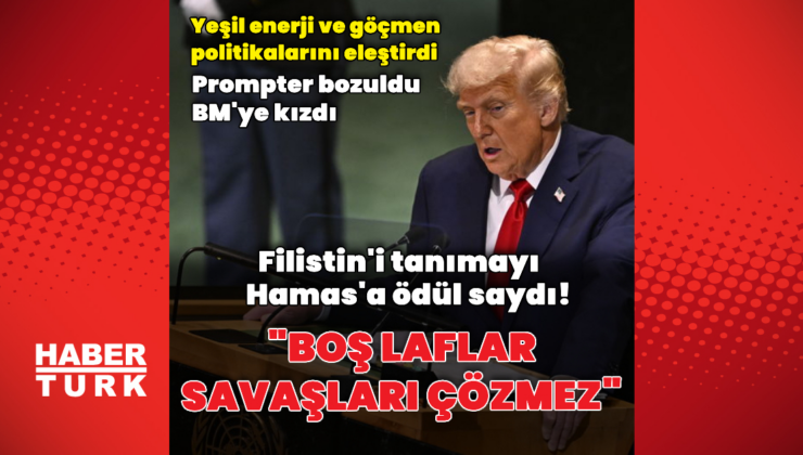 Trump: BM'nin yaptığı tek şey boş laf