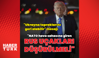 Trump: İhlal durumunda uçaklar düşürülmeli