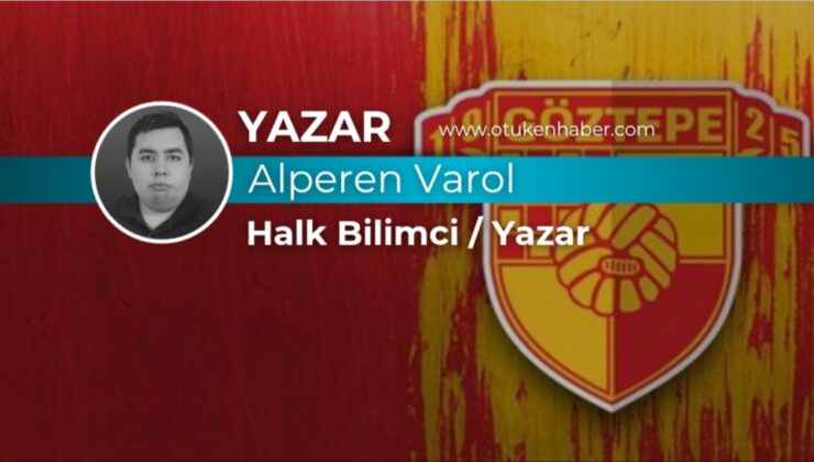 Bir Oyunun Yeniden İnşâsı: Türk Futbolunda Akıl, Sistem ve Göztepe Paradigması